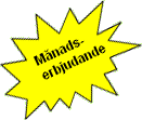M�nadserbjudande